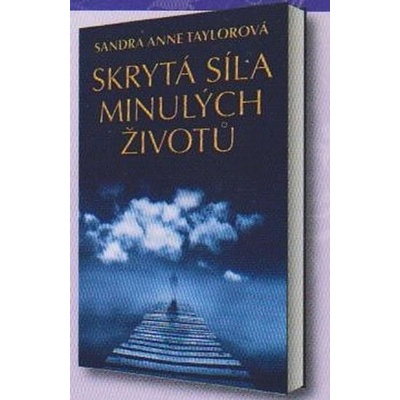 Skrytá síla minulých životů
