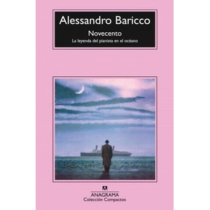 Novecento : la leyenda del pianista en el océano | Alessandro Baricco, Javier González Rovira (ISBN: 9788433966223)