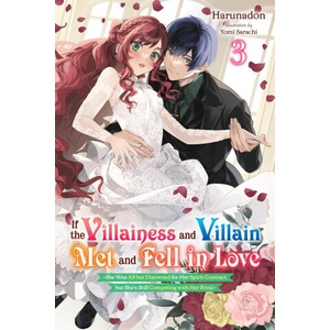 IF THE VILLAINESS & VILLAIN MET V03 [LN] | V03 (ISBN: 9798855402056)