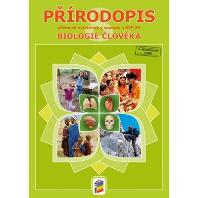 Přírodopis 8. r. ZŠ - Biologie člověka - Drozdová Eva a kolektiv