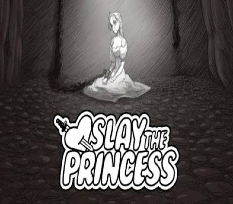 Slay the Princess