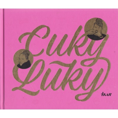 Cuky Luky - Kolektív