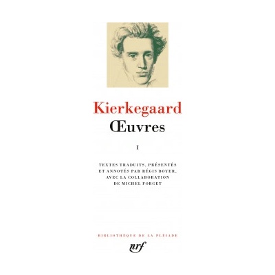 Œuvres | Kierkegaard