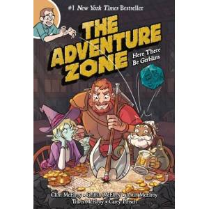Adventure Zone: Here There Be Gerblins (ISBN: 9781250153708)