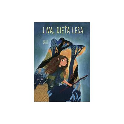 Liva, dieťa lesa
