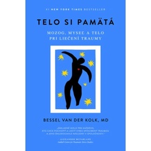 Telo si pamätá - Bessel van der Kolk