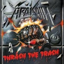 Hudba Arakain: Thrash The Trash CD
