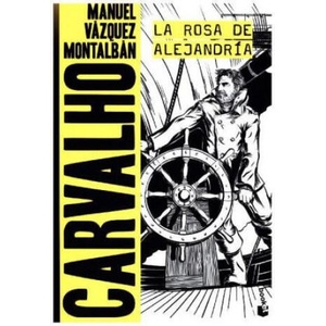La rosa de Alejandría | Manuel Vázquez Montalbán (ISBN: 9788408173106)