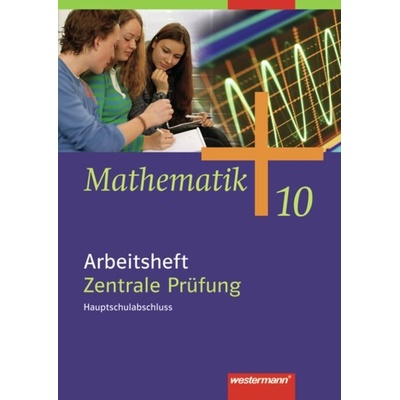 Arbeitsheft Zentrale Prüfung, Hauptschulabschluss, 10. Klasse