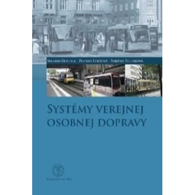 Systémy verejnej osobnej dopravy - Kolektív autorov