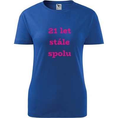 Modré dámské tričko 21 let stále spolu výročí svatby