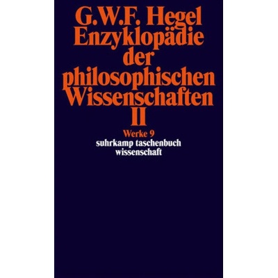 Enzyklopädie der philosophischen Wissenschaften im Grundrisse 1830 . Tl.2