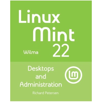Linux Mint 22 (Richard Petersen)(Brožovaná)