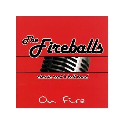 The Fireballs - On Fire CD – Zboží Mobilmania