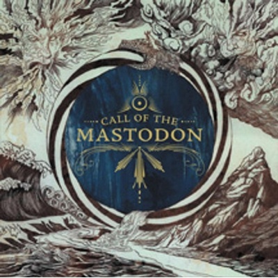 Call of the Mastodon - Mastodon LP