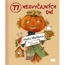 77 nezvyčajných dní - Marta Hlušíková