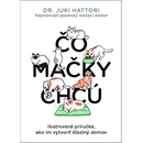 Čo mačky chcú
