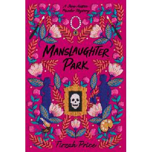 Manslaughter Park | PRICE TIRZAH (ISBN: 9780062889867)