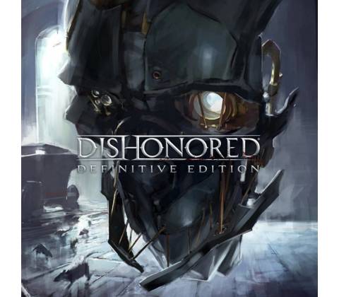 Dishonored (Definitive Edition)