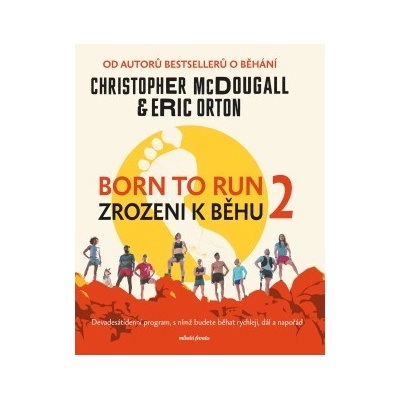 Born to Run 2 - Zrozeni k běhu 2