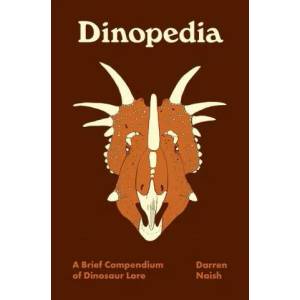 Dinopedia | Darren Naish (ISBN: 9780691212029)