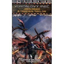 Vorpalový meč - John Ringo, Travis Taylor