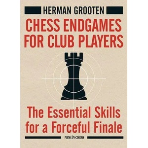 Chess Endgames for Club Players (ISBN: 9789493257498)