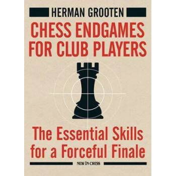 Image 1 of Chess Endgames for Club Players | Herman Grooten