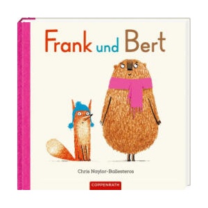 Frank und Bert | Chris Naylor-Ballesteros, Hanna Schmitz (ISBN: 9783649642107)