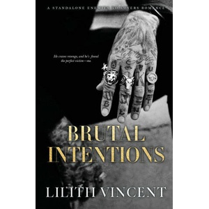 Brutal Intentions (ISBN: 9781739459611)