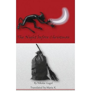 Night Before Christmas | Nikolai Gogol, Pubright Manuscript Services, Maria K (ISBN: 9781540786395)