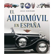 Atlas ilustrado el automóvil en España