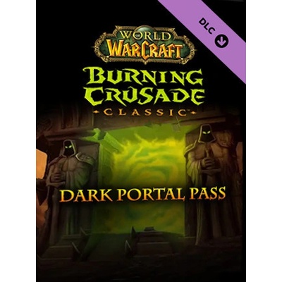 World of Warcraft: The Burning Crusade Dark Portal Pass