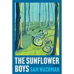 HarperCollins Publishers Inc Sunflower Boys | Sam Wachman