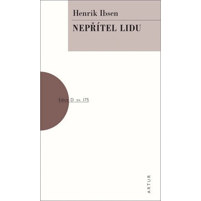 Nepřítel lidu - Henrik Ibsen