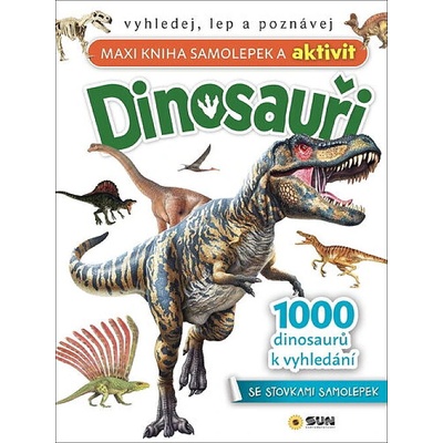 SUN Dinosauři Maxi kniha samolepek a aktivit