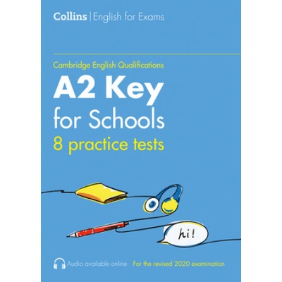 Practice Tests for A2 Key for Schools KET