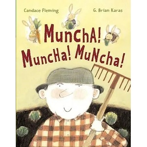 Muncha! Muncha! Muncha | Candace Fleming, G. Brian Karas (ISBN: 9780689831522)