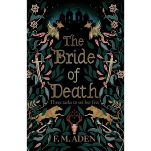 The Bride of Death | F. M. Aden (ISBN: 9781738963133)