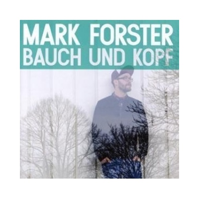 Bauch Und Kopf - Mark Forster CD