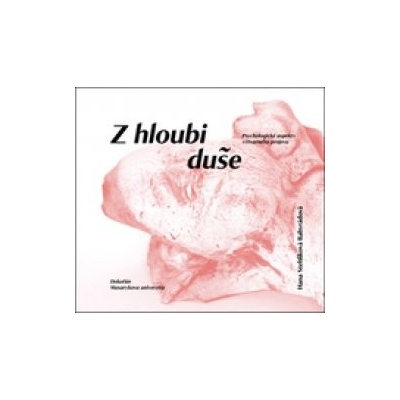 Z hloubi duše - Babyrádová Hana Stehlíková