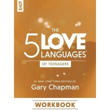 The 5 Love Languages of Teenagers Workbook