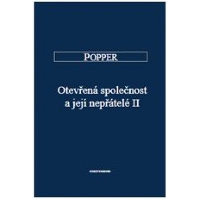 Otevřená společnost a její nepřátelé I. - R. Popper Karl