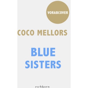Blue Sisters | Coco Mellors, Lisa Kögeböhn (2024)