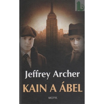 Kain a Ábel - Jeffrey Archer