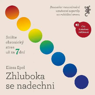Zhluboka se nadechni - Elissa Epel
