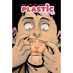 Plastic: Death & Dolls | Daniel Hillyard (ISBN: 9781534350687)