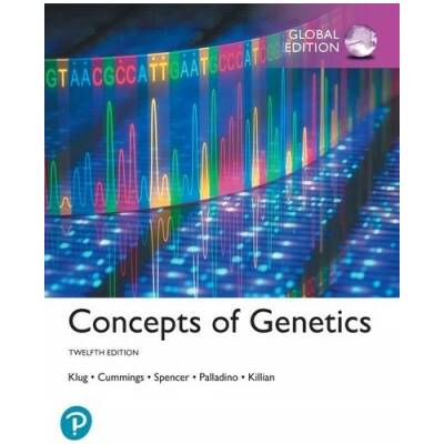 Concepts of Genetics, Global Edition