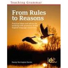 Teaching Grammar from Rules to Reasons