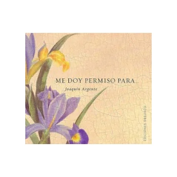 Image 1 of Me doy permiso para-- | Joaquín Argente Villaplana